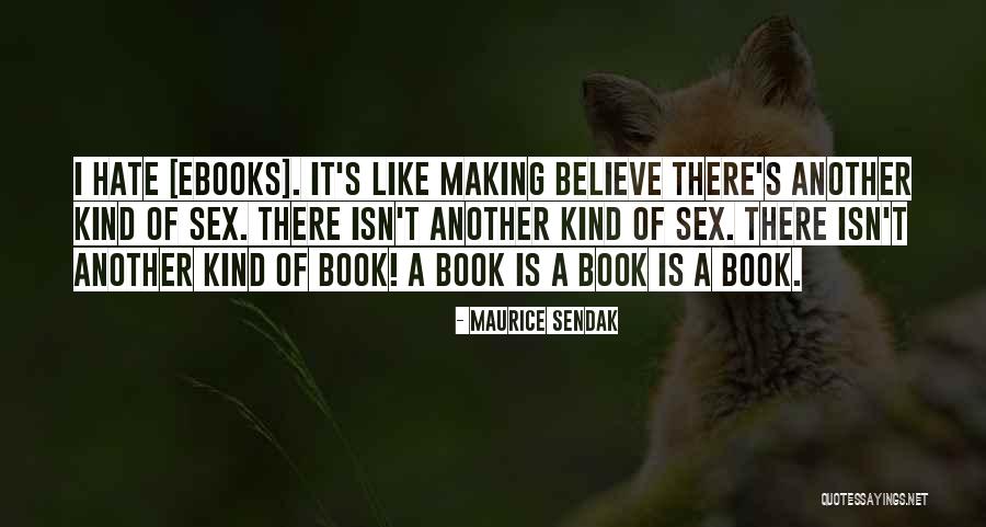 Grenkelease Quotes By Maurice Sendak Grenkelease Quotes By Maurice Sendak