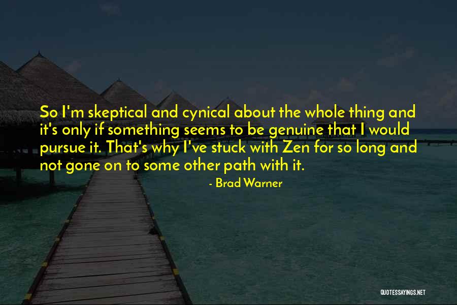 Grenlerin B Y Ksehir Quotes By Brad Warner Grenlerin B Y Ksehir Quotes By Brad Warner