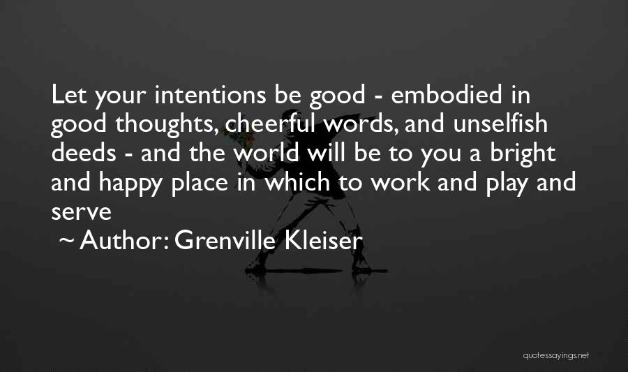 Grenville Kleiser Quotes 1328765