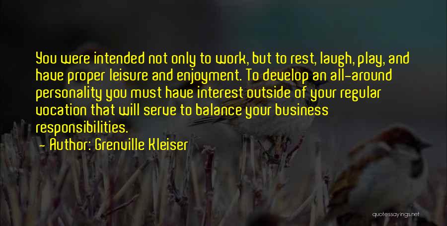 Grenville Kleiser Quotes 798066