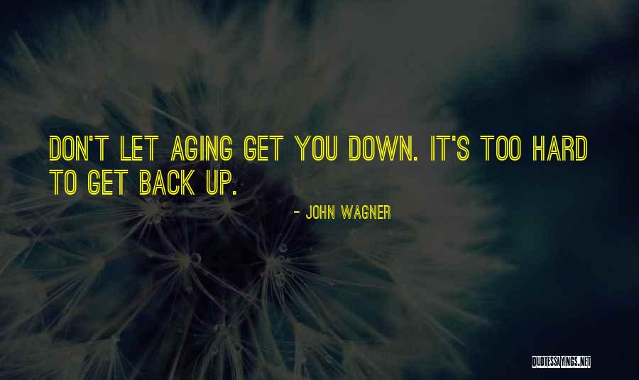 Grenzebach Quotes By John Wagner
