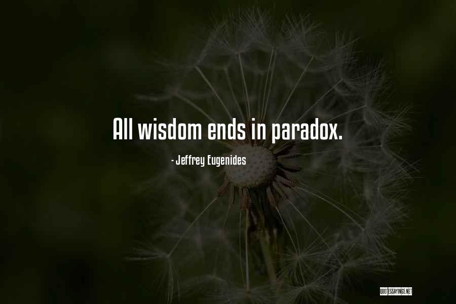 Grenzeloos Of Grenzenloos Quotes By Jeffrey Eugenides Grenzeloos Of Grenzenloos Quotes By Jeffrey Eugenides
