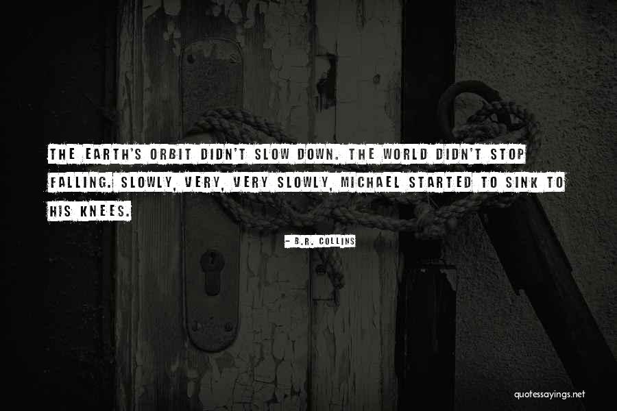 Grepin Quotes By B.R. Collins Grepin Quotes By B.R. Collins