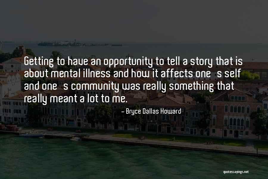 Greseala Cuminticai Quotes By Bryce Dallas Howard Greseala Cuminticai Quotes By Bryce Dallas Howard