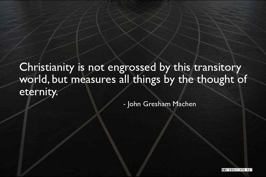 Gresham Machen Quotes By John Gresham Machen Gresham Machen Quotes By John Gresham Machen