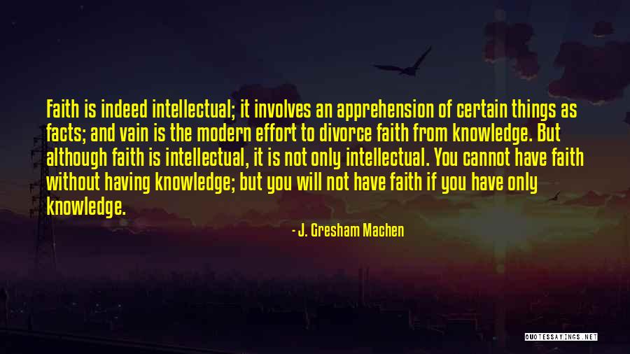 Gresham Quotes By J. Gresham Machen Gresham Quotes By J. Gresham Machen
