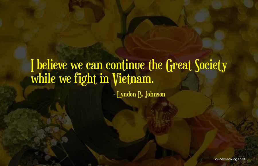 Gresik Jawa Quotes By Lyndon B. Johnson