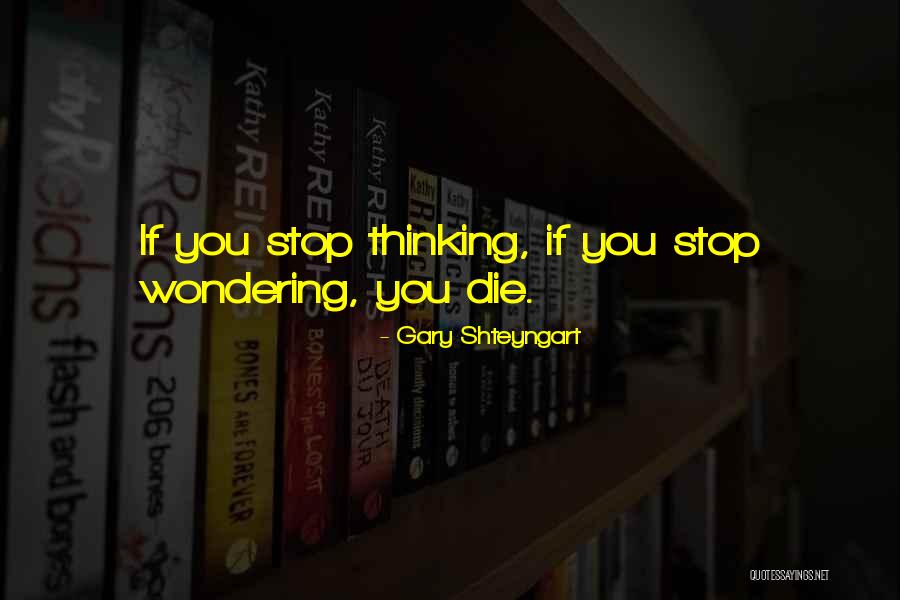 Greswold House Quotes By Gary Shteyngart Greswold House Quotes By Gary Shteyngart