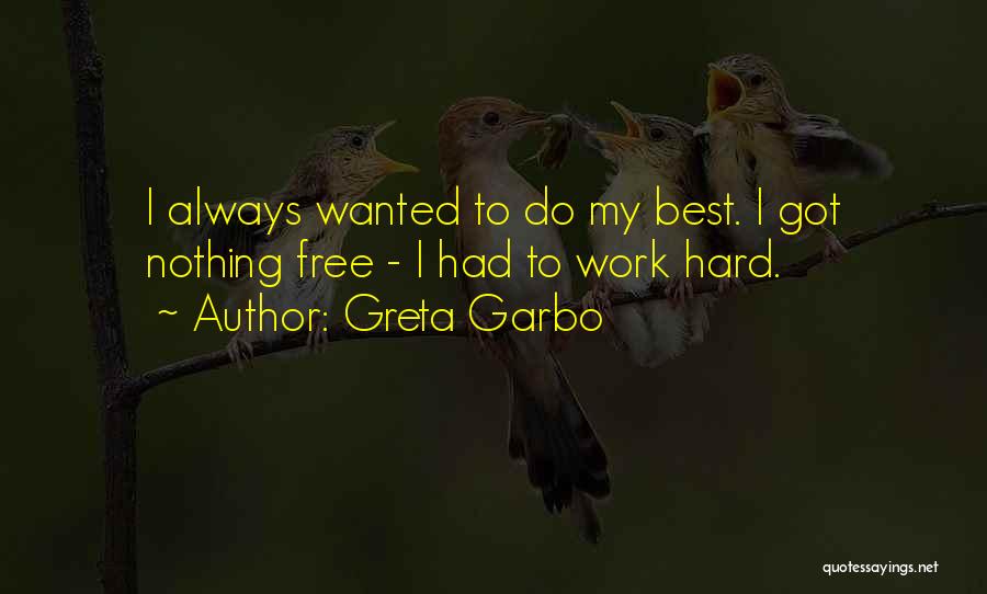 Greta Garbo Quotes 1464533