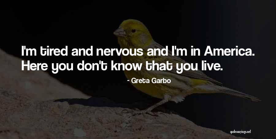 Greta Garbo Quotes 1527076