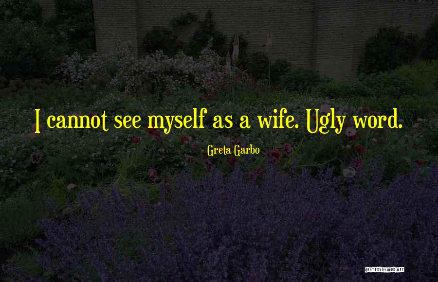 Greta Garbo Quotes 384659 Greta Garbo Quotes 384659