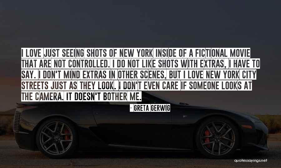 Greta Gerwig Quotes 2091697 Greta Gerwig Quotes 2091697