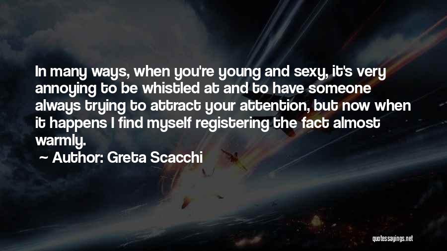 Greta Scacchi Quotes 2014231