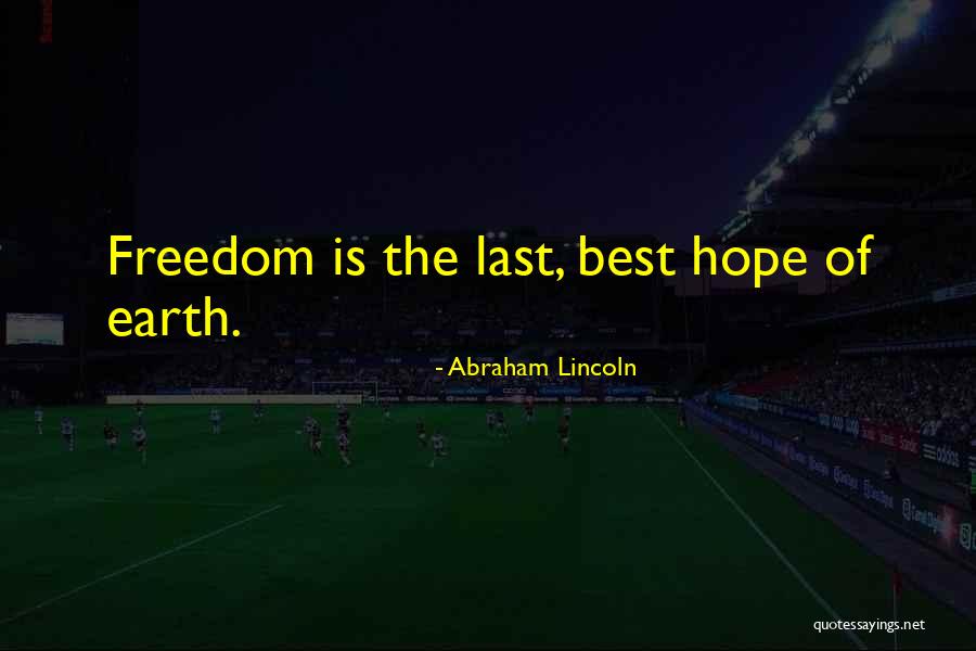 Gretas Gun Shop Simi Valley Quotes By Abraham Lincoln