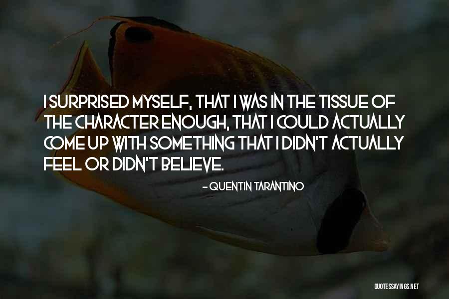 Gretasienis Quotes By Quentin Tarantino Gretasienis Quotes By Quentin Tarantino