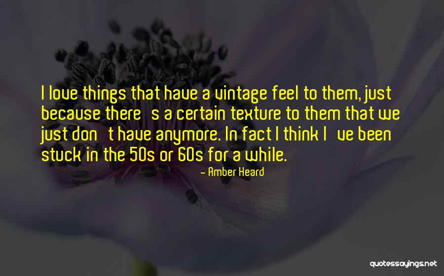 Gretchaninoff Nunc Quotes By Amber Heard Gretchaninoff Nunc Quotes By Amber Heard