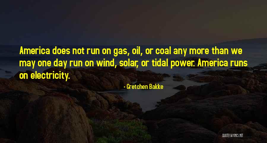 Gretchen Bakke Quotes 523080 Gretchen Bakke Quotes 523080