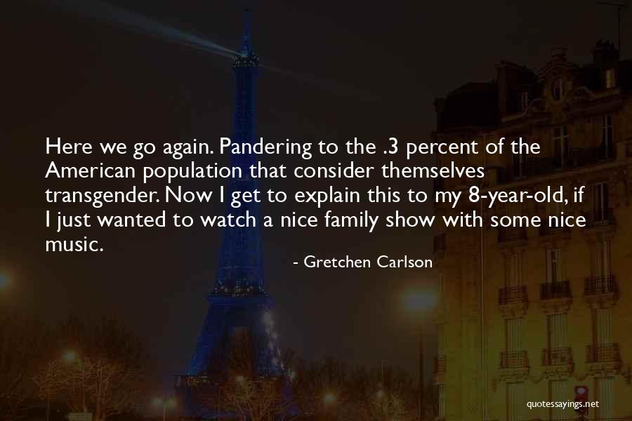 Gretchen Carlson Quotes 703129