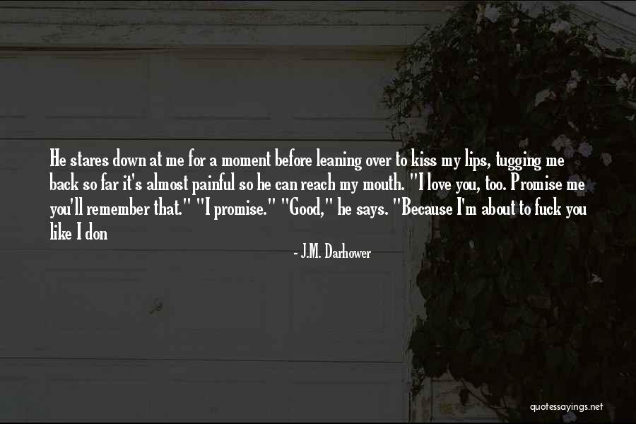 Gretchen Chalker Quotes By J.M. Darhower Gretchen Chalker Quotes By J.M. Darhower