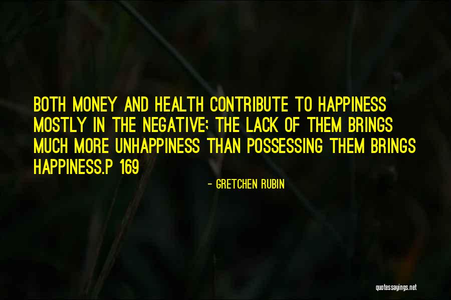 Gretchen Happiness Quotes By Gretchen Rubin