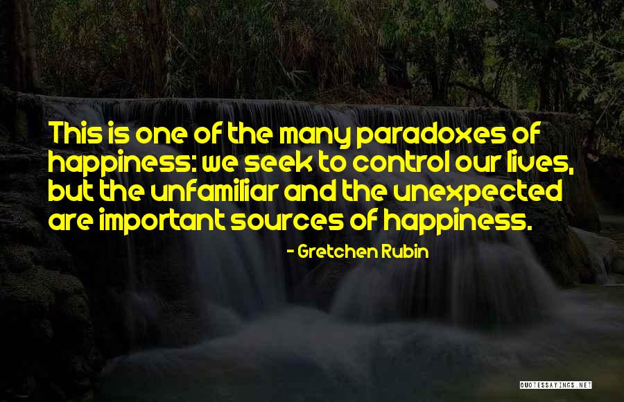 Gretchen Happiness Quotes By Gretchen Rubin