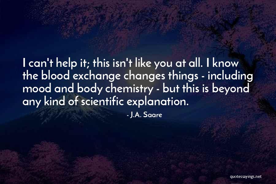 Gretchen Muiller Quotes By J.A. Saare Gretchen Muiller Quotes By J.A. Saare