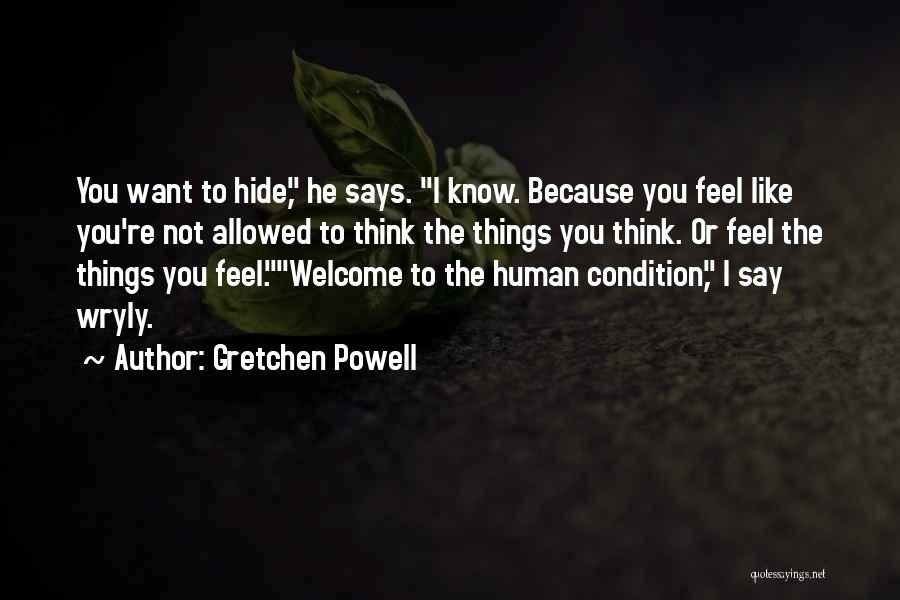 Gretchen Powell Quotes 1722781