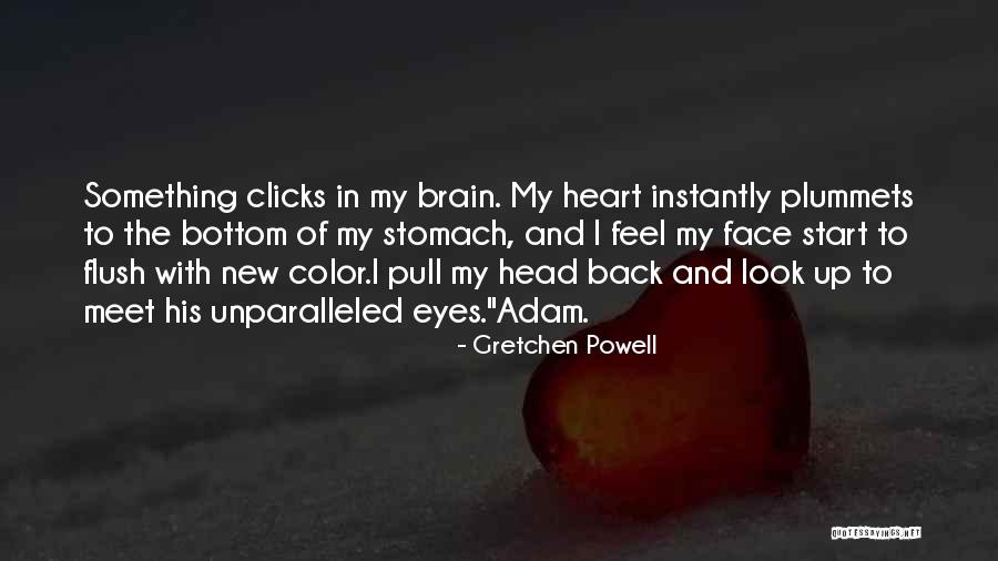 Gretchen Powell Quotes 2052459