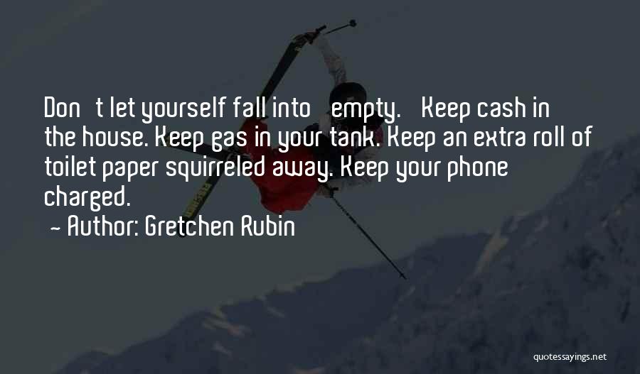 Gretchen Quotes By Gretchen Rubin