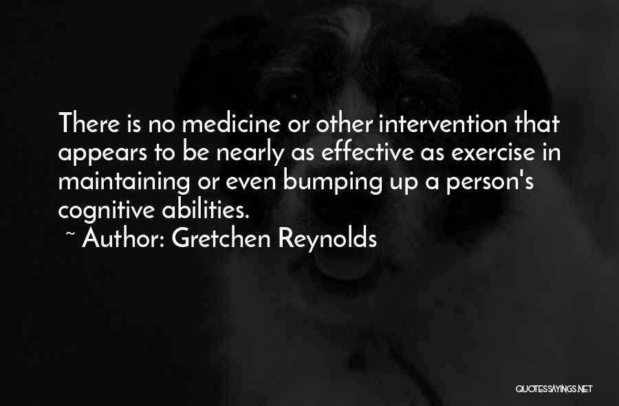 Gretchen Reynolds Quotes 512971