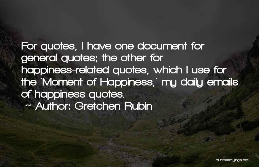 Gretchen Rubin Quotes 1154188