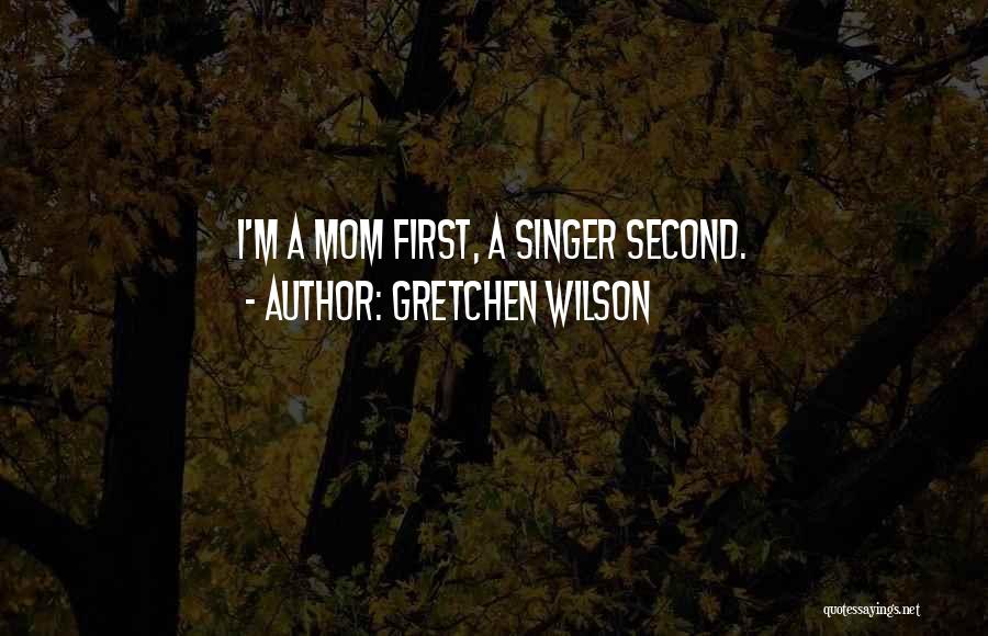 Gretchen Wilson Quotes 552561