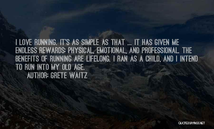 Grete Waitz Quotes 1867066