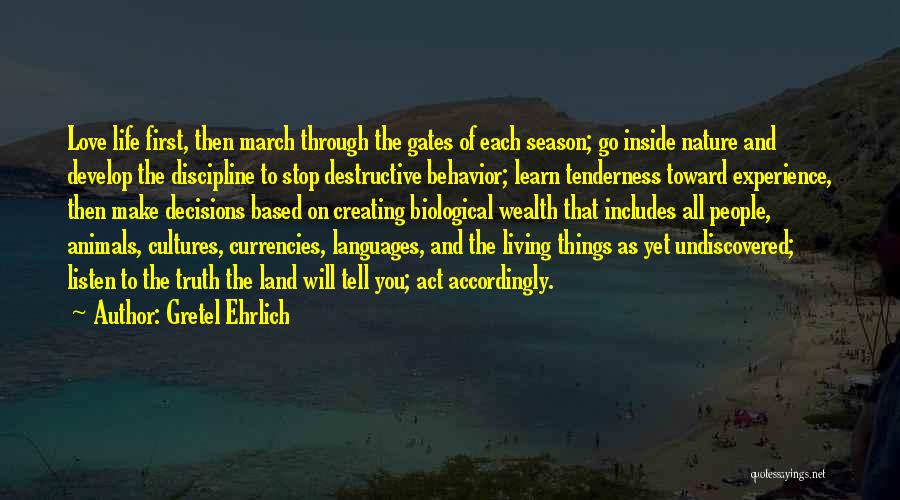 Gretel Ehrlich Quotes 622676