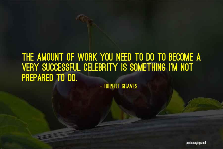 Grethe Cammermeyer Quotes By Rupert Graves Grethe Cammermeyer Quotes By Rupert Graves