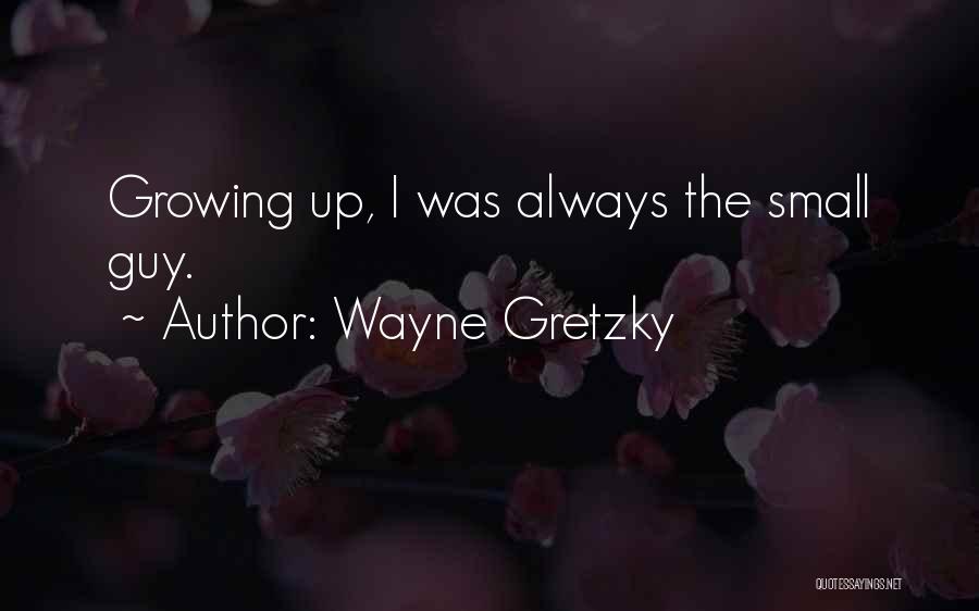 Gretzky Quotes By Wayne Gretzky