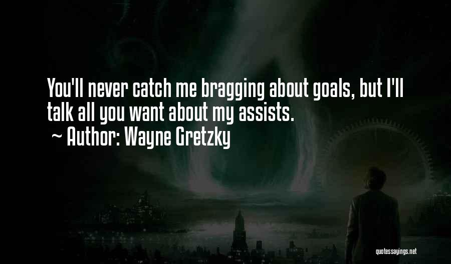 Gretzky Quotes By Wayne Gretzky