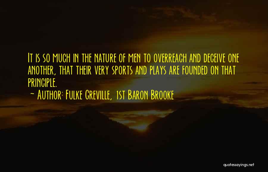 Greville Quotes By Fulke Greville, 1st Baron Brooke