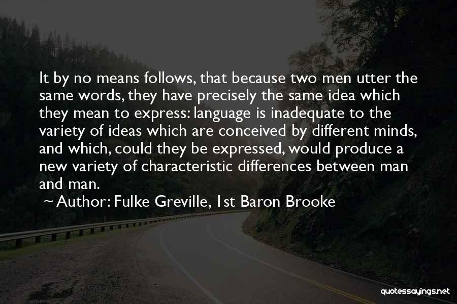 Greville Quotes By Fulke Greville, 1st Baron Brooke