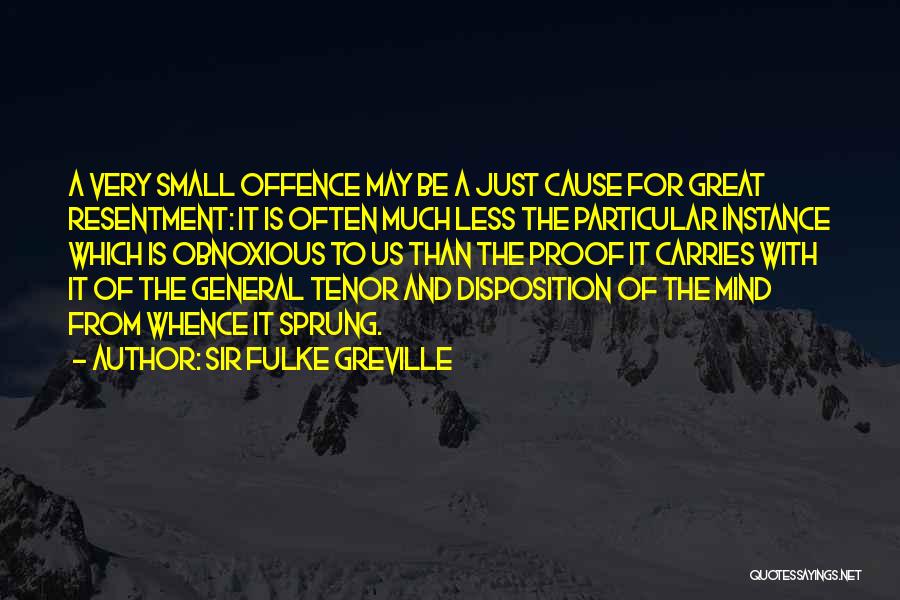 Greville Quotes By Sir Fulke Greville