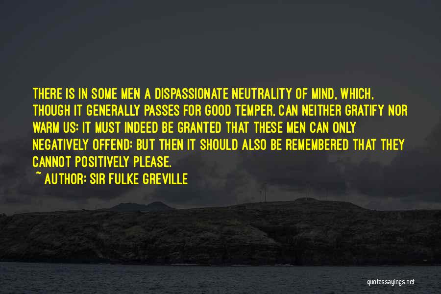 Greville Quotes By Sir Fulke Greville