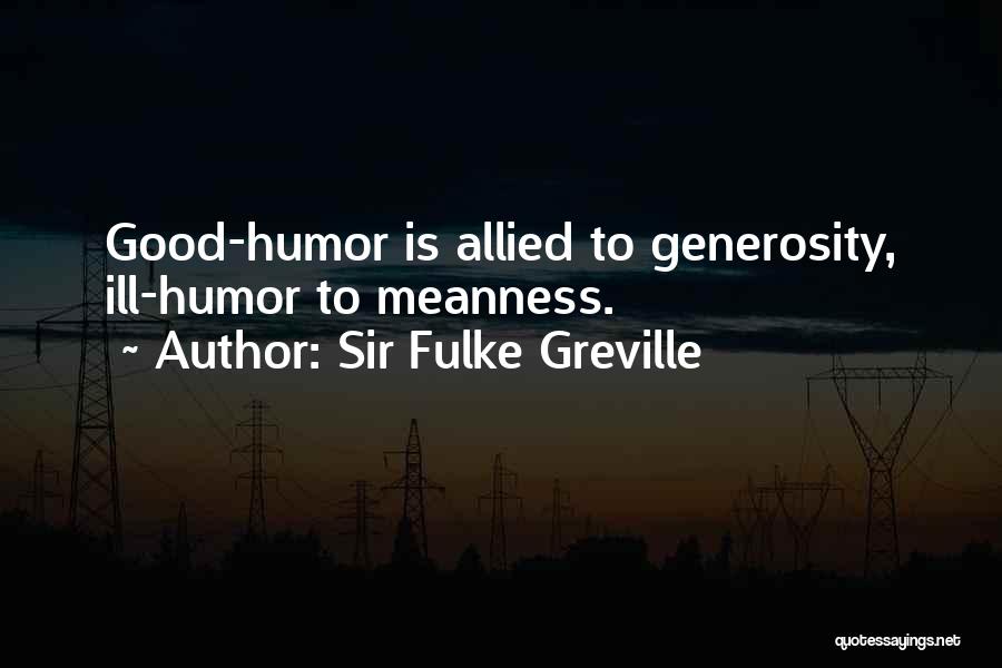 Greville Quotes By Sir Fulke Greville