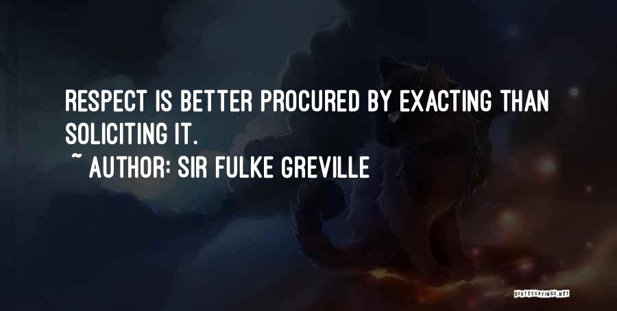 Greville Quotes By Sir Fulke Greville