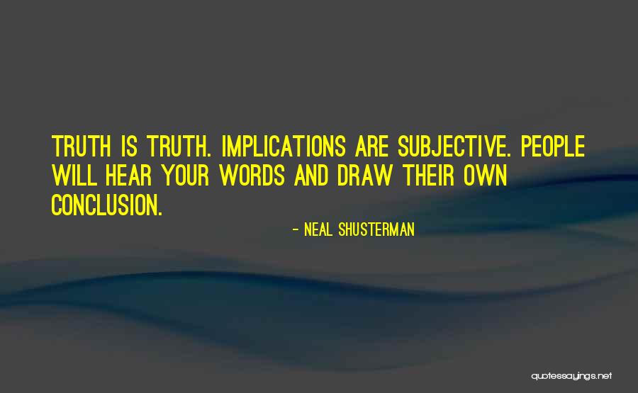Grevindens Quotes By Neal Shusterman Grevindens Quotes By Neal Shusterman