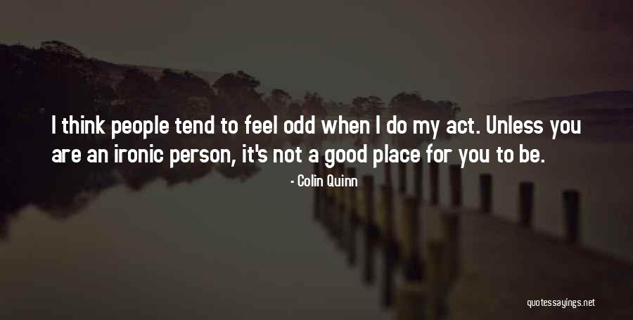 Grevstad Name Quotes By Colin Quinn Grevstad Name Quotes By Colin Quinn