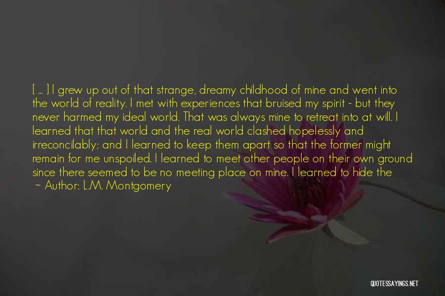 Grew Apart Quotes By L.M. Montgomery