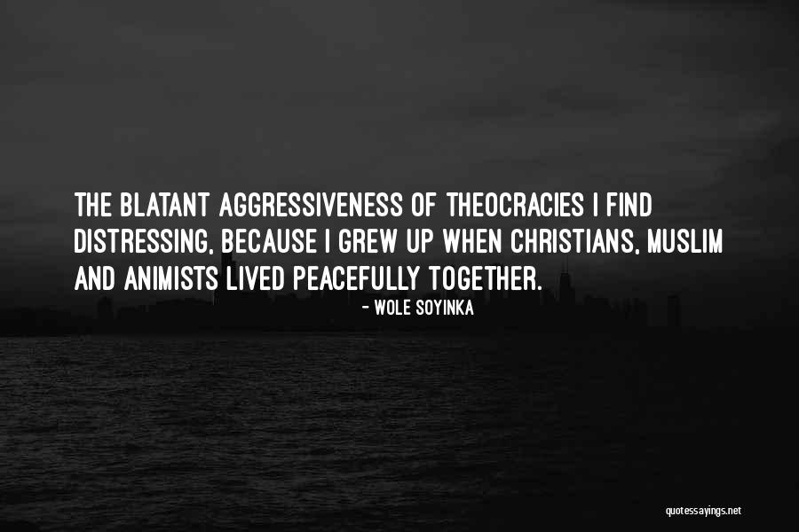 Grew Together Quotes By Wole Soyinka Grew Together Quotes By Wole Soyinka