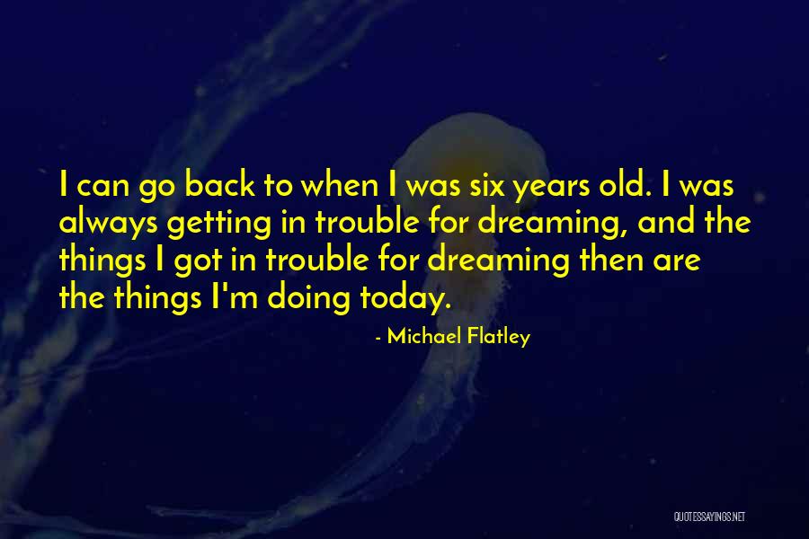 Grewal Marketing Quotes By Michael Flatley Grewal Marketing Quotes By Michael Flatley