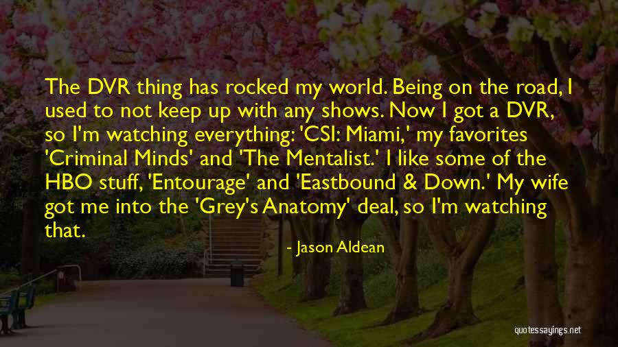 Grey Anatomy Quotes By Jason Aldean