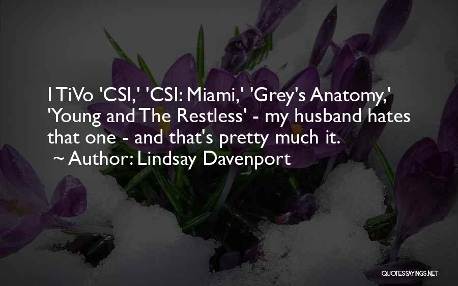 Grey Anatomy Quotes By Lindsay Davenport